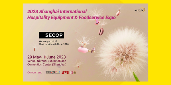Secop at 2023 Hotelex Shanghai Exhibition