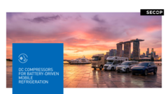Secop DC Compressors for Battery-Driven Mobile Refrigeration