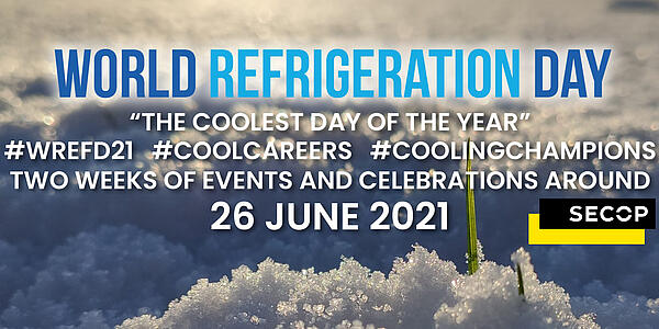 World Refrigeration Day on 26 June